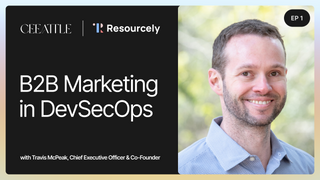 1. Resourcely's CEO & Co-Founder Travis McPeak on Personal Branding, B2B Marketing & DevSecOps