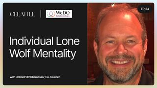 24. WeDO Relationships' Co-Founder Richard 'OB' Obernesser on Lone Wolf Mentality